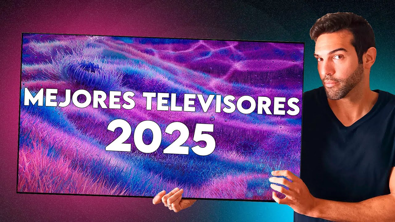 Estos son los 10 mejores televisores del 2025 - YouTube