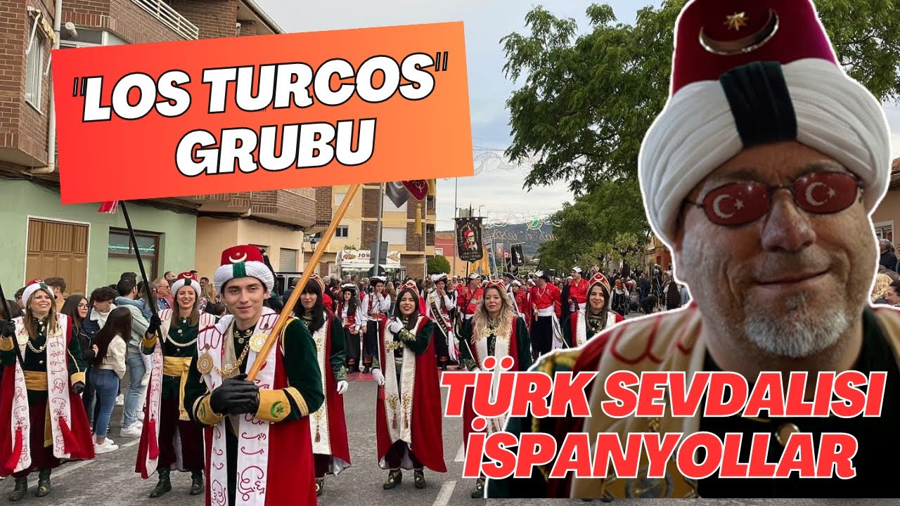 Türk Hayranı İspanyolların Grubu:Los Turcos.Türk Gibi Giyinip, Türk Bayrakları Asılan İspanyol Şehri