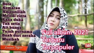 lusiana safara full album dangdut terbaru 2021
