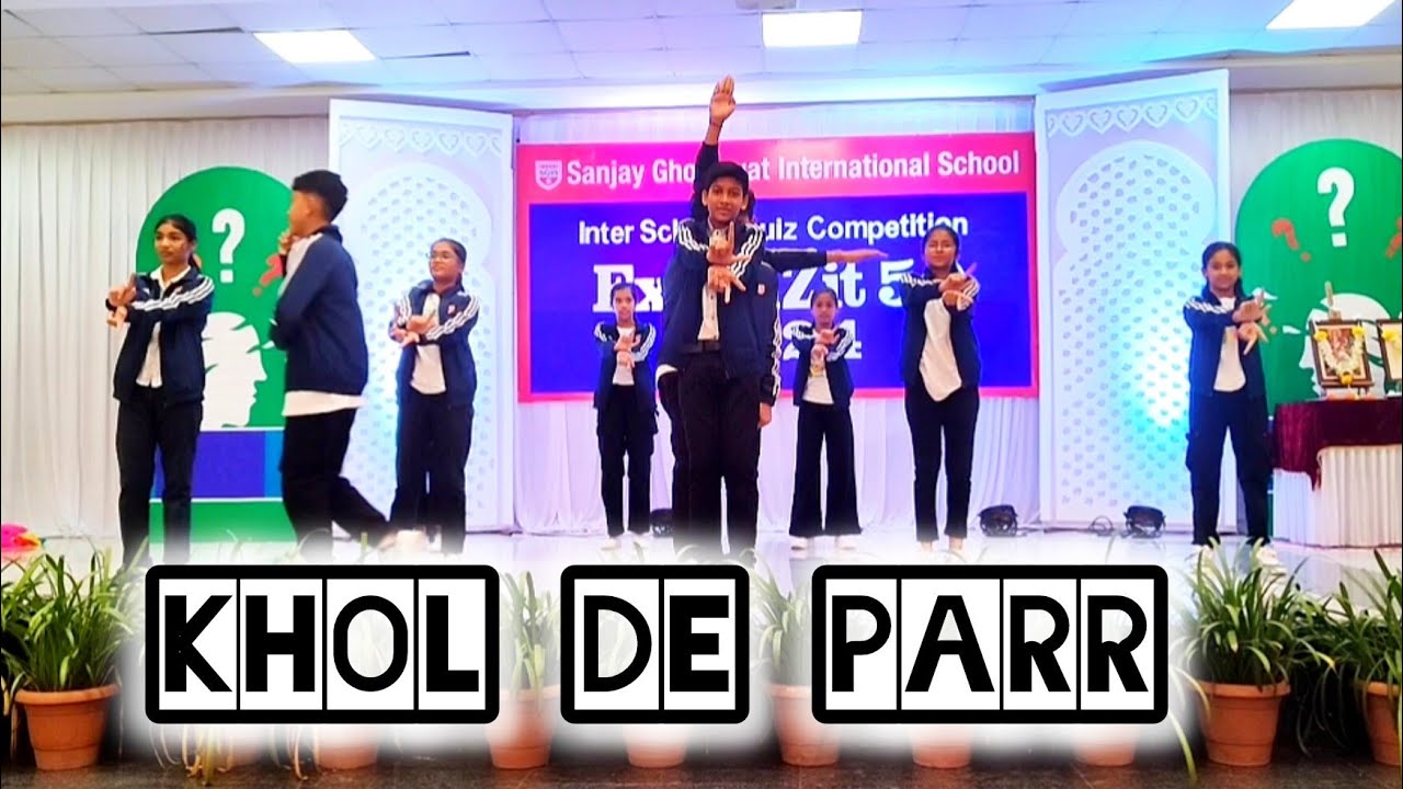 ExQUIZit 2024 ||  SANJAY GHODAWAT INTERNATIONAL SCHOOL || MAHARASHTRA || CHOREOGRAPHY ||