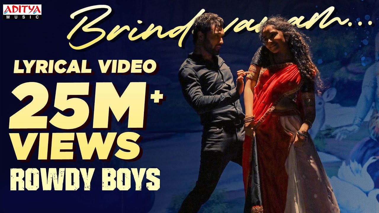  Brindavanam Lyrical  RowdyBoys Songs Ashish Anupama  DSP  Harsha Konuganti  Dil Raju