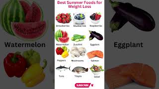 Best Summer Foods for Weight Loss shorts food viral weightloss