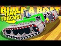 BUILDING THE BEST TANK TRACKS In Build a Boat!