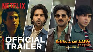 Guns & Gulaabs 2023 Season 1 Netflix Download full Movie & Watch Online on prmovies   Google Chrome
