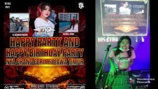 HAPPY PARTY KOCAK CREW 116 WONG LAWAS KUMAT LAGI. BY DJ IMA CENCREMEN