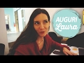 COMPLEANNO LAURA  // Vlog a Bologna