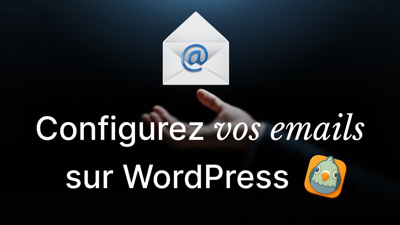 Configurer un serveur SMTP et assurez la délivrabilité de vos emails avec WP Mail SMTP sur WordPress