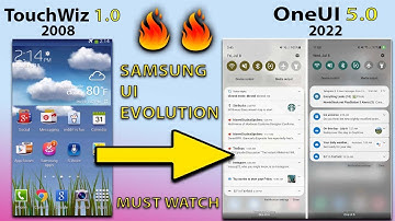 SAMSUNG UI Evolution | 2008 to 2022 | Touchwiz to OnuUI 5 | MUST WATCH 🔥🔥