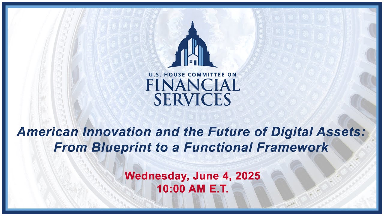 American Innovation and the Future of Digital Assets:From Blueprint to a...  (EventID=118320)