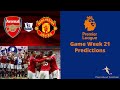 English Premier League Game Week 23 Predictions - YouTube