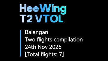 T2 VTOL fpv two flight compilation 24112025