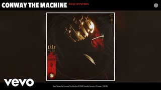Watch Conway The Machine Raw Oysters video