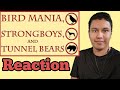 Bird Mania, Strongboys, and Tunnel Bears (Historia Civilis reaction)