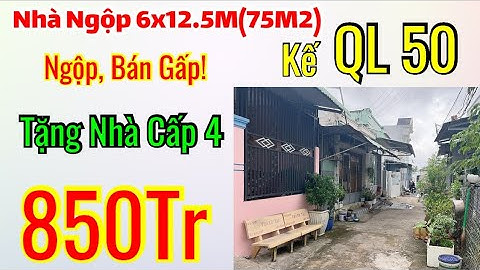 ✅Nhà Ngộp Kế Bình Chánh, Siêu Ngộp 6x12.5M (75M2) Nhà Đất Đô Thị Bán Gấp Kế QL50 Gần Cầu Ông Thìn