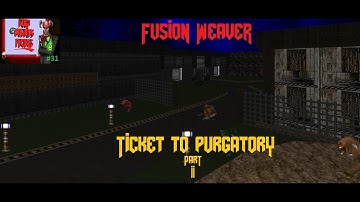 Fusion Weaver - Ranger - Good Morning Phobos Map 20 Part2 - Chugging Potions!