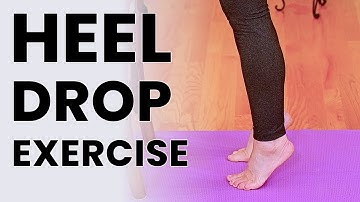 Heel Drops Exercise to Strengthen Bone