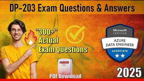 🔥DP-203 |📋Mastering The Microsoft Azure Data Engineer Exam in 2025 💯 Paid Questions Free✅