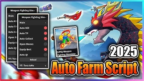 ⚔️ Weapon Fighting Simulator Script - Auto Farm & More 2025