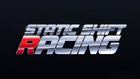 SPRINT TRIAL STATIC SHIFT RACING GAMEPLAY #2