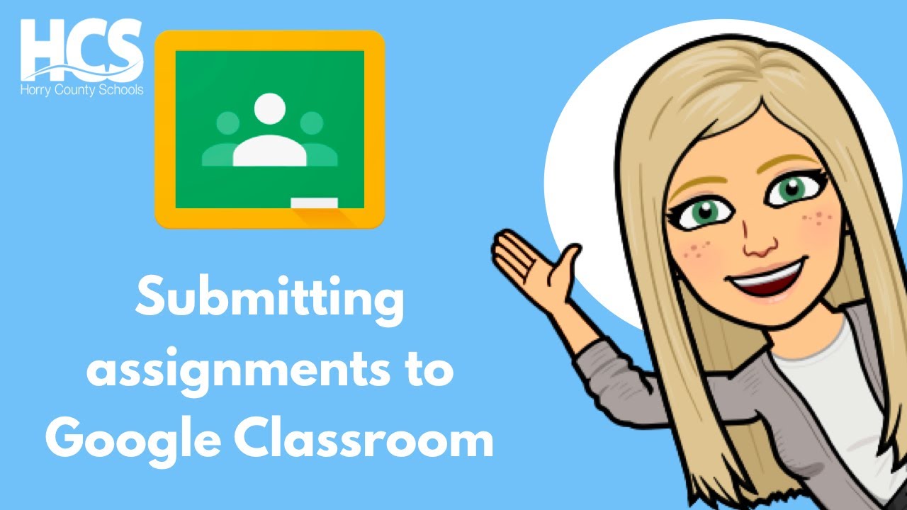 submitting assignments in google classroom