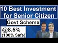 10 Best Investment Options for Senior Citizen 2022 | Do's and Don't for Senior Citizens 2022 👏