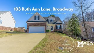 103 Ruth Ann Ln, Broadway