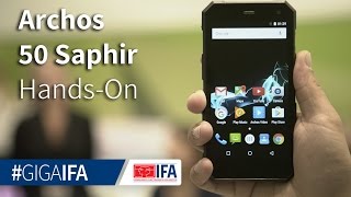 Archos 50 Saphir im Hands-On: Ultrarobustes Outdoor-Smartphone angeschaut - IFA 2016 - GIGA.DE