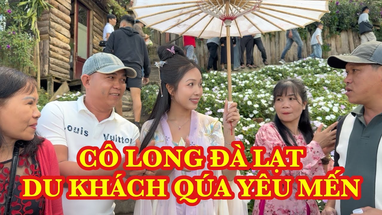 Vì sao hàng triệu du khách mọi miền đổ về đà Lạt để gặp Cô Long…?! MINHDITV 
