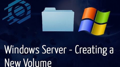 Windows Server - Creating a New Volume
