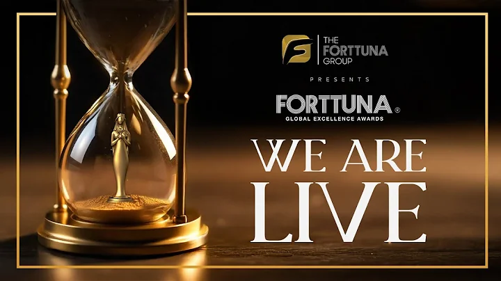 Fortunna Global Excellence Awards | 2025 Global Edition | Day 1 | Live