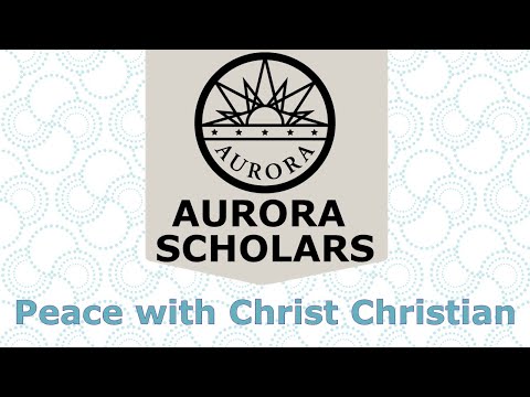 Peace with Christ Christian School - 2021 Aurora Scholars