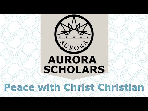 Peace with Christ Christian School - 2021 Aurora Scholars