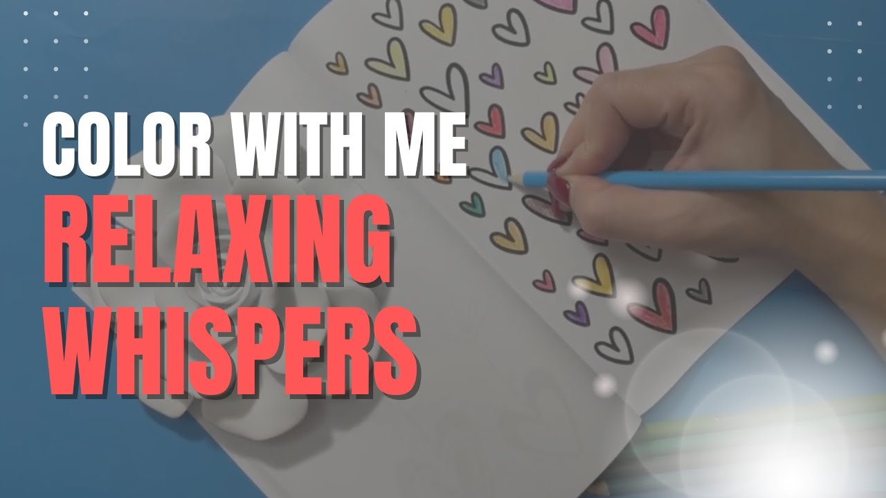 1 HOUR of Pure Relaxation ✍️ Coloring & Inaudible Whispering