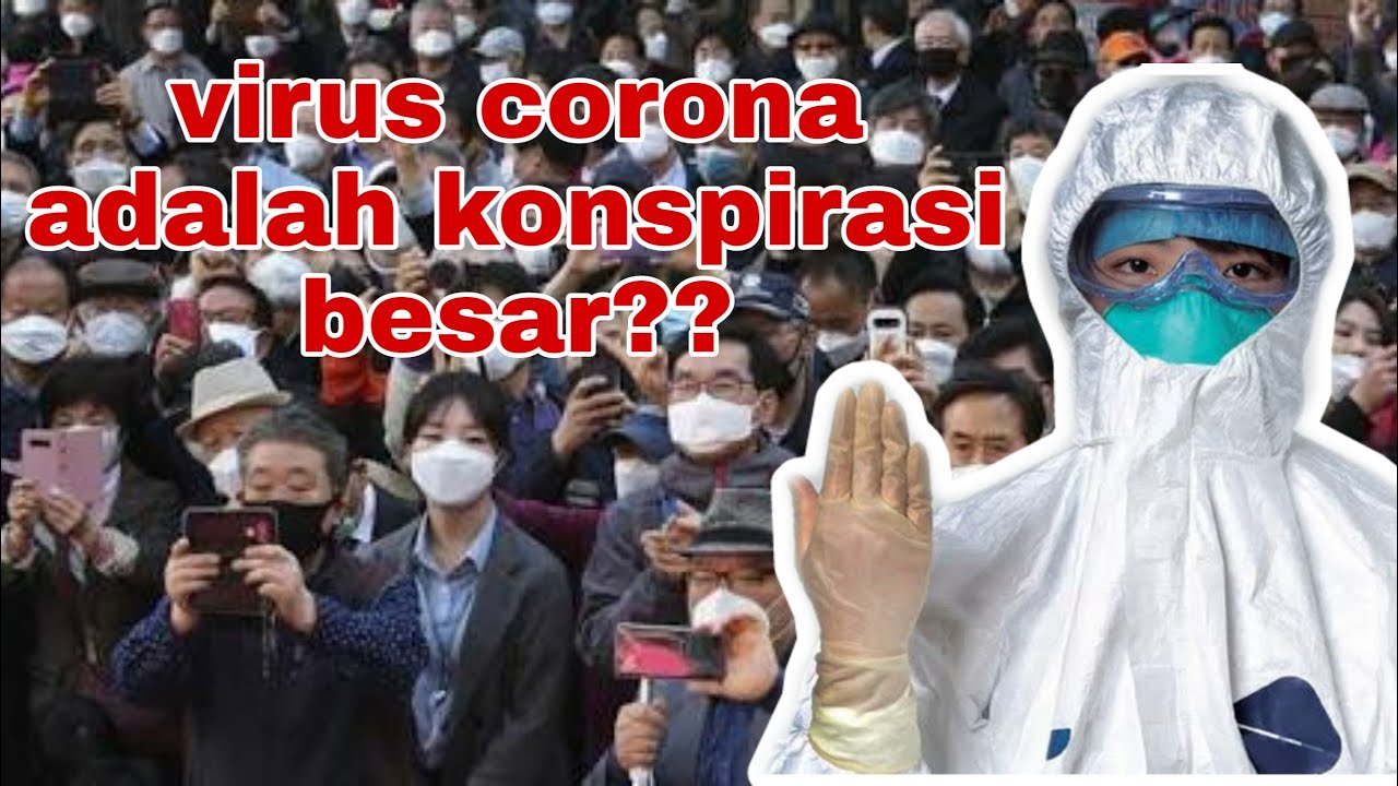 Virus corona adalah konspirasi Cek faktanya disini YouTube