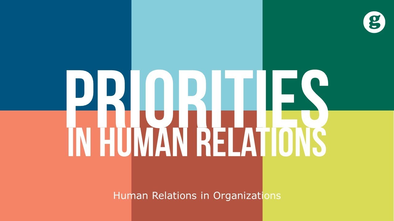 Priorities in Human Relations