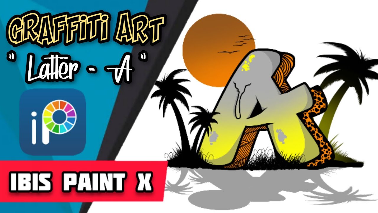 Graffiti Art Latter A - IBIS PAINT X #graffitiart #graffitiartist # ...