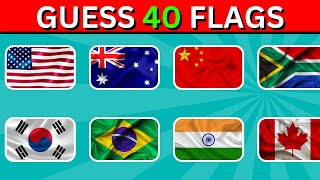 Guess the Flag  | 40 Countries Flag Quiz | 2024