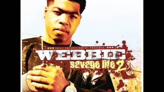 Webbie - You A Trip (lyrics)