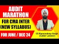 Cma inter audit marathon relevant for junedec 24 by cs ramandeep singh