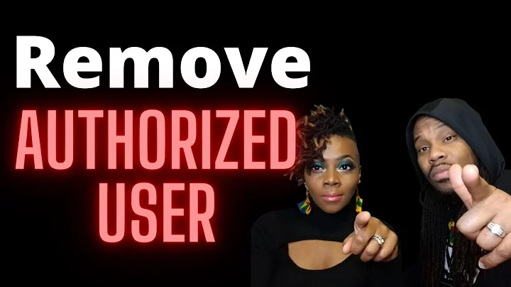 When Should You Be Removed As An Authorized User
