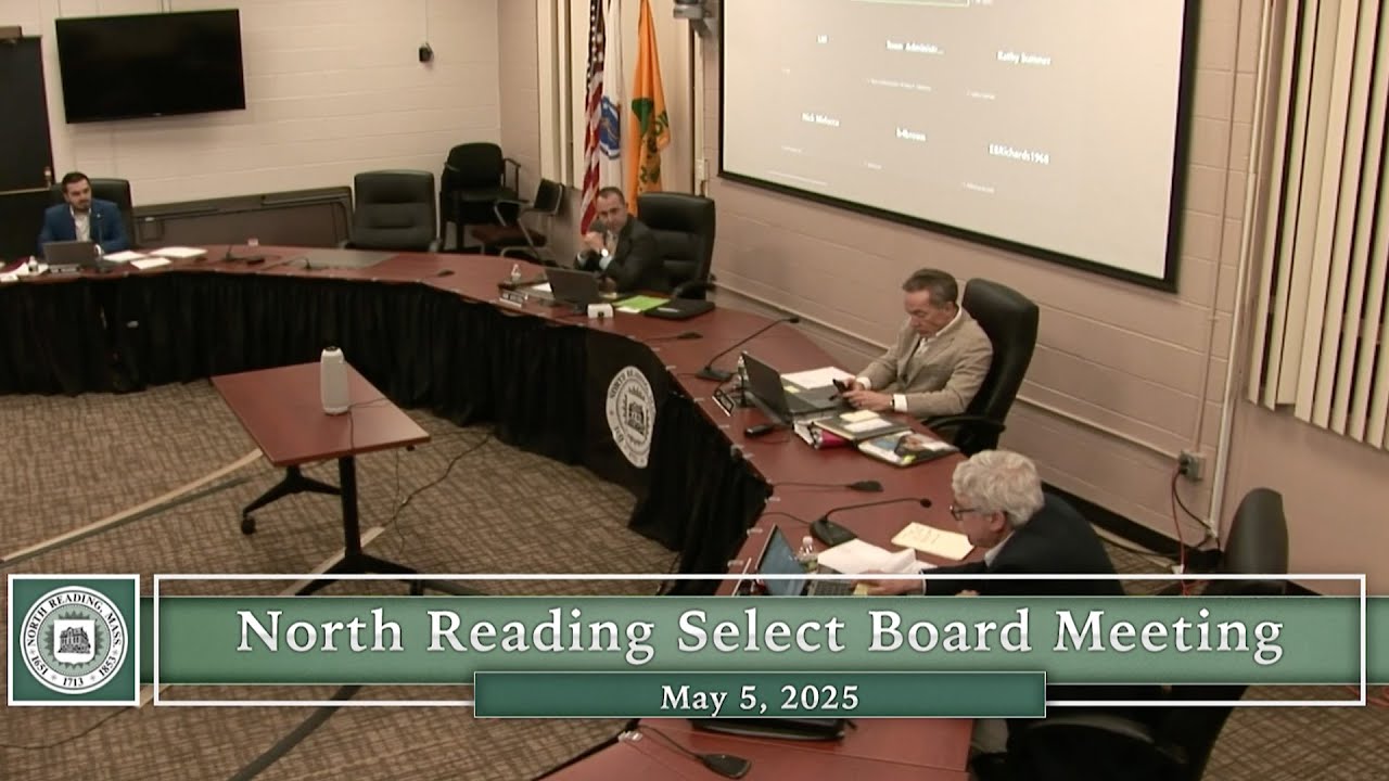 North Reading Select Board Meeting - May 5, 2025