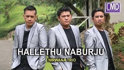 Nirwana Trio Vol.5 - HALLETHU NABURJU [Official Music Video CMD RECORD] [HD]  - Durasi: 4:07. 