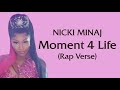 Nicki minaj  moment 4 life rap verse  lyrics