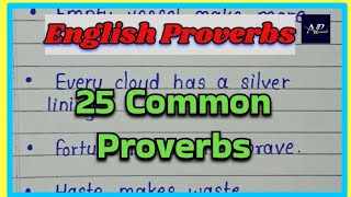 Proverbs | English Proverbs | 25 Common Proverbs In English | Famous Proverb