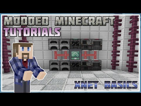 XNet Basics - Minecraft 1.12 - 1.19 - Modded Minecraft Tutorial