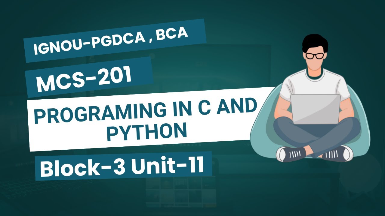 📚 IGNOU MCS-201 Python (Block 3 Unit-11) | June 2026 TEE #mcs201 #ignou ...