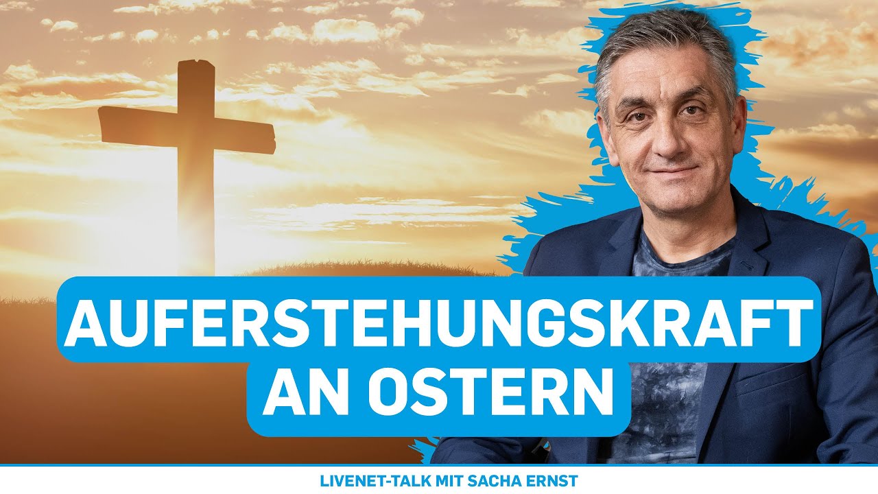 Ernst Sascha Großdubrau Auferstehung und die Wurzeln des Evangeliums | Sacha Ernst im Gespräch