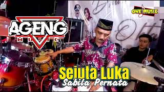 SEJUTA LUKA Sabila Permata // AGENG MUSIC DRIYOREJO SUMPUT