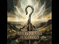 "Shepherds Horizon" | #music #epic #sound #shorts #trending #newmusic #trailer #history #reels