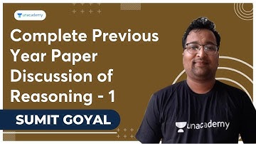 Complete Previous Year Paper Discussion of Reasoning - 1 | SSC Exams | Sumit Goyal | Unacademy SSC